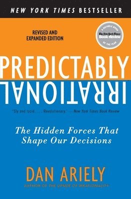 Dan Ariely - Predictably Irrational, Revised and Expanded Edition, Häftad