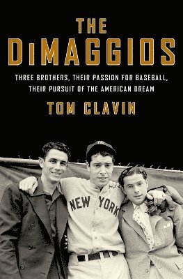 The DiMaggios 1