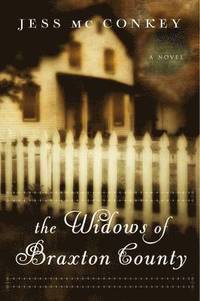 bokomslag Widows of Braxton County, The
