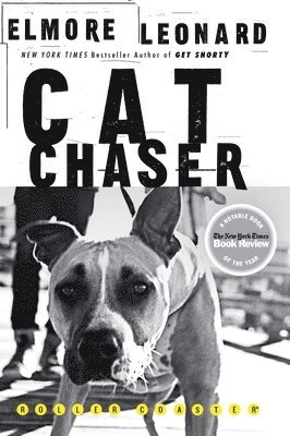 Elmore Leonard - Cat Chaser, Häftad