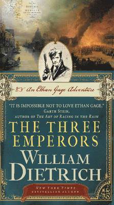 bokomslag The Three Emperors: An Ethan Gage Adventure