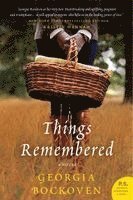 Georgia Bockoven - Things Remembered, Häftad