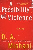 A Possibility of Violence 1