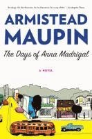 bokomslag The Days of Anna Madrigal