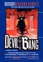 bokomslag Devil Said Bang