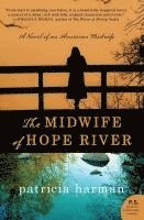 bokomslag The Midwife of Hope River