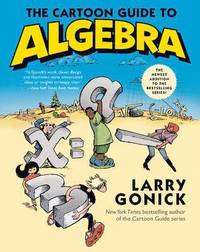 bokomslag The Cartoon Guide to Algebra