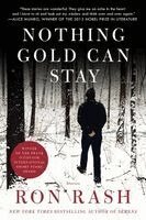 Ron Rash - Nothing Gold Can Stay, Häftad