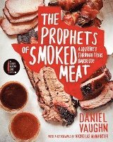 Prophets Of Smoked Meat 1