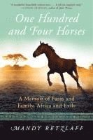 Mandy Retzlaff - One Hundred and Four Horses, Häftad