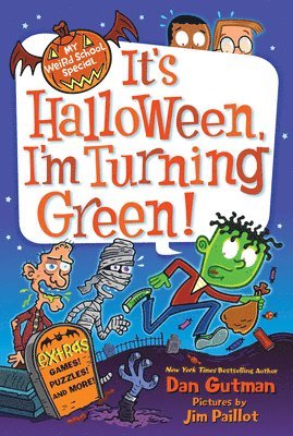 bokomslag My Weird School Special: It's Halloween, I'm Turning Green!