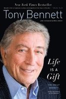 Tony Bennett - Life Is a Gift, Häftad