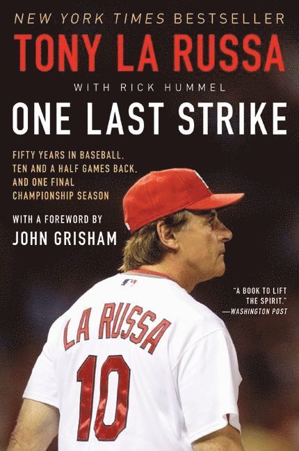 Tony La Russa, Tony La Russa - One Last Strike, Häftad