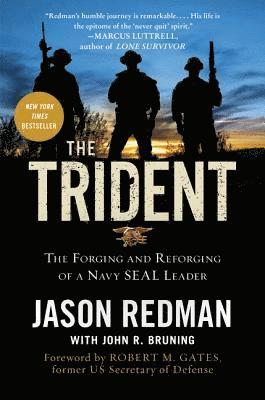 bokomslag The Trident: The Forging and Reforging of a Navy Seal Leader