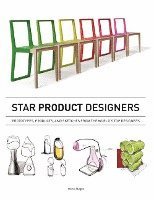 bokomslag Star Product Designers: Prototypes, Products, and Sketches from the World's Top Designers