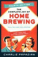 bokomslag The Complete Joy of Homebrewing Fourth Edition