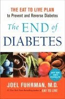 bokomslag The End of Diabetes
