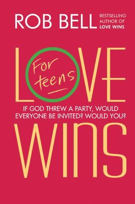 Love Wins: For Teens 1