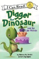 bokomslag Digger The Dinosaur And The Cake Mistake