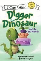 bokomslag Digger the Dinosaur and the Cake Mistake
