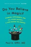 bokomslag Do You Believe in Magic?