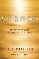 Thich Nhat Hanh - Silence, Häftad