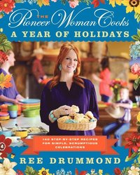 bokomslag Pioneer Woman Cooks-A Year of Holidays