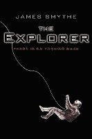 James Smythe - The Explorer, Häftad