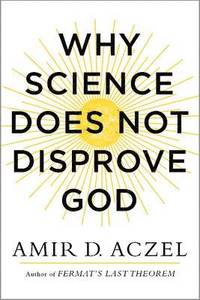 bokomslag Why Science Does Not Disprove God