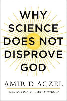 Why Science Does Not Disprove God 1