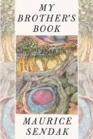 Maurice Sendak - My Brother's Book, Inbunden