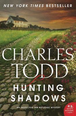 Charles Todd - Hunting Shadows: An Inspector Ian Rutledge Mystery, Häftad