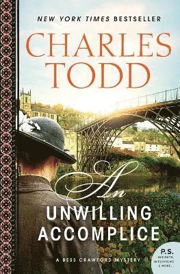 Charles Todd - An Unwilling Accomplice, Häftad