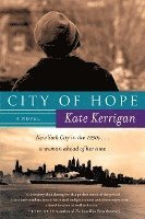 Kate Kerrigan - City of Hope, Häftad