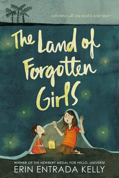 Erin Entrada Kelly - Land of Forgotten Girls, Häftad