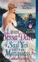 bokomslag Say Yes to the Marquess: Castles Ever After