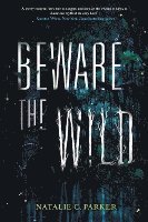 Beware The Wild 1