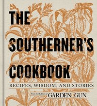 bokomslag The Southerner's Cookbook