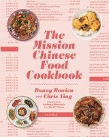 Mission Chinese Food Cookbook 1