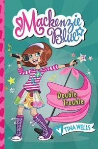 bokomslag Mackenzie Blue #5: Double Trouble