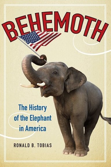 Ronald B. Tobias - Behemoth, Häftad