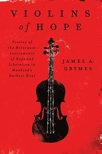 bokomslag Violins of Hope