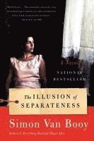 bokomslag The Illusion of Separateness