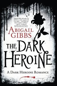 bokomslag The Dark Heroine