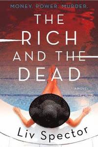 bokomslag Rich and the Dead, The