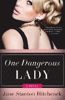 bokomslag One Dangerous Lady