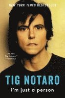 Tig Notaro - I'm Just a Person, Häftad