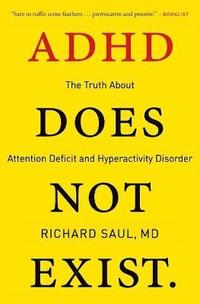 bokomslag ADHD Does Not Exist