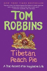 bokomslag Tibetan Peach Pie: A True Account of an Imaginative Life