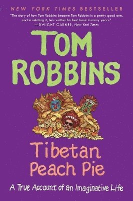 bokomslag Tibetan Peach Pie: A True Account of an Imaginative Life
